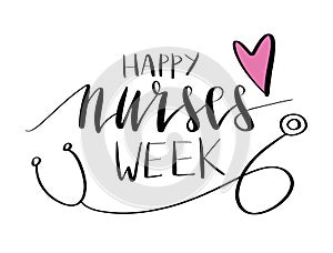 Happy Nurses Week beautiful handwritten brush lettering