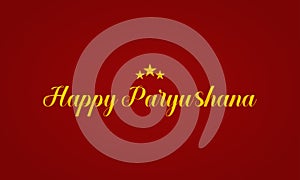 Happy Paryushana Stylish Text with star illustration Design