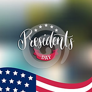 Happy Presidents Day handwritten phrase in vector. National holiday illustration with USA flag on white background.