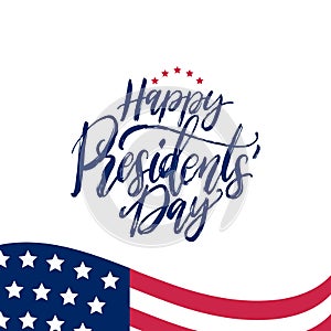 Happy Presidents Day handwritten phrase in vector. National holiday illustration with USA flag on white background.