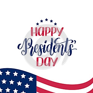 Happy Presidents Day handwritten phrase in vector. National holiday illustration with USA flag on white background.