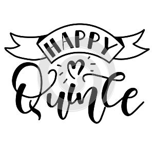 Happy Quince, happy 15 years in Spanish. Black vector illustration isolated on white background photo