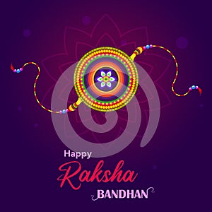 Happy Raksha Bandhan template with Creative Rakhi Illustration. Raksha Bandhan Festival Greeting