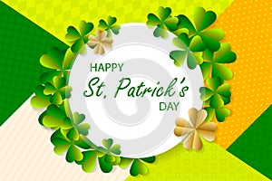 Happy Saint Patrick`s Day background, greeting card with green a