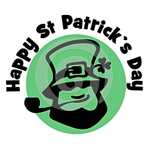 Happy Saint Patrick s Day logo. Leprechaun face with hat, pipe, and cloveron the traditional green background. Hand photo