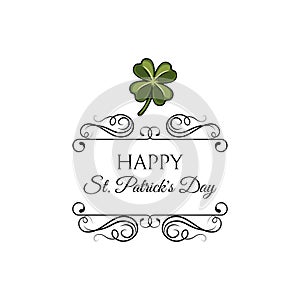 Happy Saint Patrick s Day logotype. Clover badge. Vector.