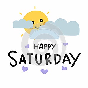 Happy Saturday cute sun smile and cloud cartoon illustration doodle style photo