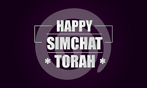 Happy Simchat Torah text and background illustration design