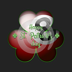 Happy St. Patrick`s day and billiard ball