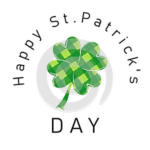 Happy St.Patrick\'s day. Clover with chequered texture