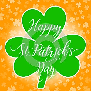 Happy St Patrick`s Day greeting card template with clover leaf and shamrock leaves background