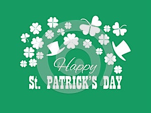 Happy St. Patrick`s Day. Leprechaun hat and green clover leaves. Festive banner, greeting card. Typography design