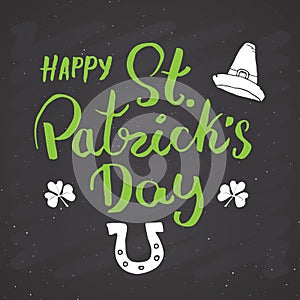Happy St Patrick`s Day Vintage greeting card Hand lettering, Irish holiday grunge textured retro design vector illustration