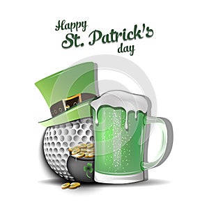 Happy St. Patricks day. Golf ball and mug of beer