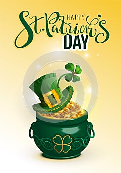 Happy St. Patricks day text greeting card. Green hat, full pot gold coin and luck leaf clover