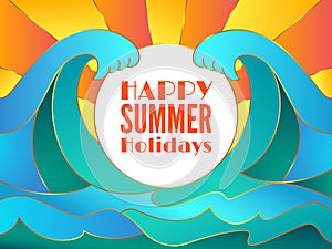 Happy summer holidays banner design and blue water surface. Flat abstract big waves of the sea or ocean landscape.