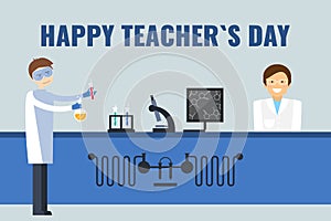 Happy Teacher`s Day concept. Card with chemistry teachers in school laboratory.