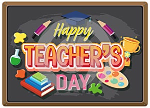 Happy Teacher`s Day with a female teacher pointing on chalkboard