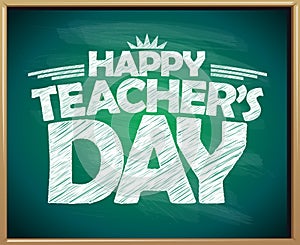 Happy teacher`s day green chalkboard banner