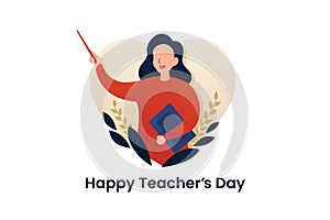 Happy teacher`s day poster background concept. Pretty Woman Teacher explaining gesture with beautiful flower ornament and love