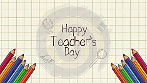 happy teachers day lettering with colors pencils