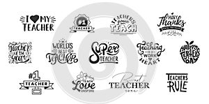 Happy teachers day lettering and typography quote. World best teacher badges for gift, design holiday cards and print.