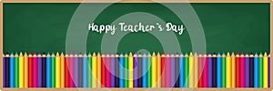 Happy teachers day vector illustration with chalk board, colorful crayons, pencils and pens. Typography design with chalk letters