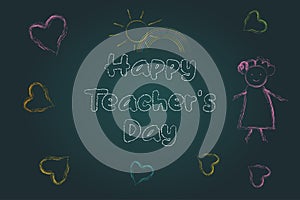 happy teachers day vector illustration. chalkboard with text and cute illustrations