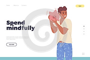 Happy teenager boy character shaking piggy bank design for landing page with spend mindfully idea