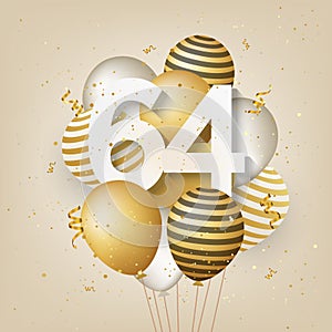 Happy 64th birthday with gold balloons greeting card background.