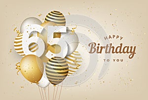 Happy 65th birthday with gold balloons greeting card background.