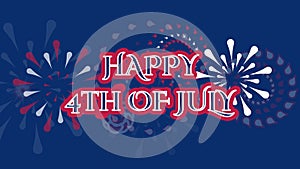 happy 4th of July text and fire works