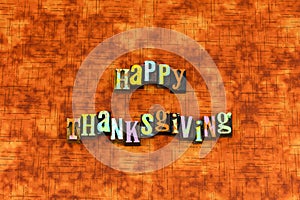 Happy thankgiving holiday day family letterpress