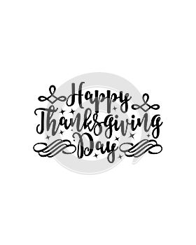happy thanks giving day. Hand drawn typography poster design
