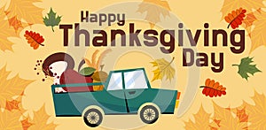 Happy Thanksgiving banner or greeting card for the autumn holiday. Car with vegetables, lettering, leaves and maple in a