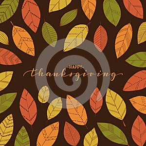 Happy thanksgiving brush pen lettering. Hand draw doodle linear leaves background. design holiday greeting card and invitation of
