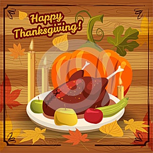 Happy Thanksgiving card, festive dinner, turkey, pumpkin, apples, candles, background, template, poster. Vector