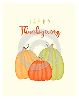 Happy Thanksgiving card with orange and yellow pumpkins.