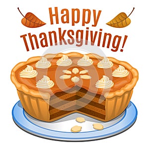 Happy Thanksgiving card, poster, background with pumpkin pie