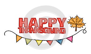 Happy Thanksgiving Day banner sign with a mapple leaf.