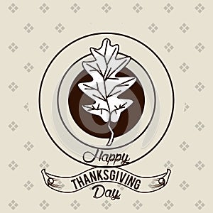 Happy thanksgiving day card with leaf plant