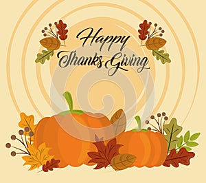 Happy thanksgiving day, greeting card with pumpkins and season foliage decoration