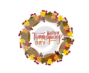 Happy thanksgiving day greeting lettering phrase with wreath. Modern calligraphy