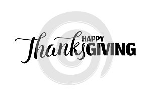 Happy thanksgiving day hand drawn lettering label in black color isolated on white background, brush calligraphy text