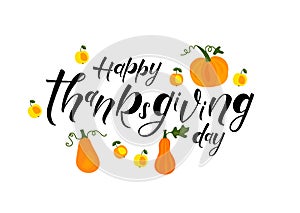 Happy Thanksgiving Day - hand lettering, typography vector design