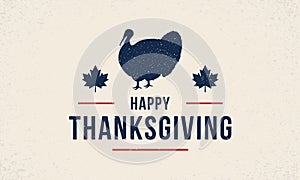 Happy Thanksgiving day logo with turkey bird silhouette and maple leaves.