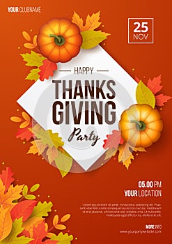 Happy thanksgiving day party poster template with autumn leaves and pumpkins. Vector illustration