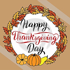 Happy Thanksgiving day postcard in frame with leaves. Greeting card holiday lettering. Thanksgiving dinner invitation. Vector eps