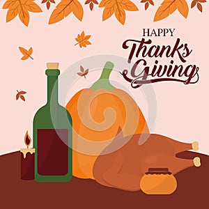 Happy thanksgiving day with pumpkin wine chicken honey and leaves vector design