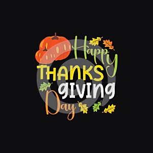 Thanksgiving Day vector Typographic t-shirt design. photo